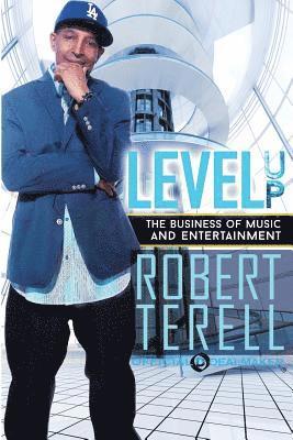 bokomslag Level Up: The Business of Music & Entertainment