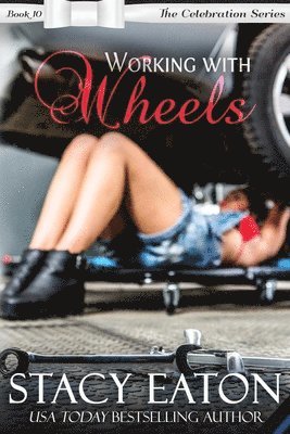 Working with Wheels 1