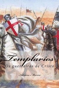 bokomslag Templarios: Os guerreiros de Cristo
