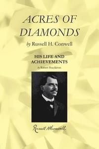 bokomslag Acres of Diamonds: Including a Biography with His Life and Achievements