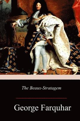 bokomslag The Beaux-Stratagem