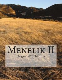 bokomslag Menelik II: Negus d'Ethiopie