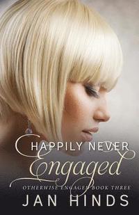 bokomslag Happily Never Engaged