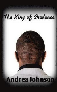 bokomslag The King of Credence