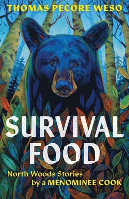 bokomslag Survival Food: North Woods Stories by a Menominee Cook