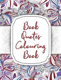 bokomslag Book Quotes Colouring Book