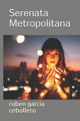 bokomslag Serenata Metropolitana