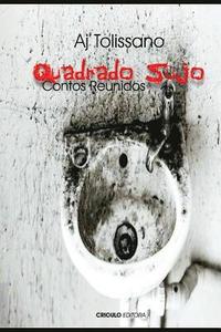 bokomslag Quadrado Sujo: Contos Reunidos