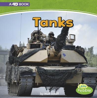 Matt Scheff - Tanks: A 4D Book, Inbunden