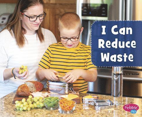 I Can Reduce Waste 1