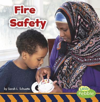 Sarah L. Schuette - Fire Safety, Inbunden