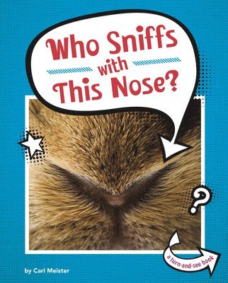 Cari Meister - Who Sniffs with This Nose?, Inbunden