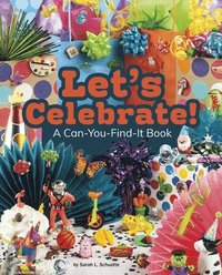 bokomslag Let's Celebrate!: A Can-You-Find-It Book