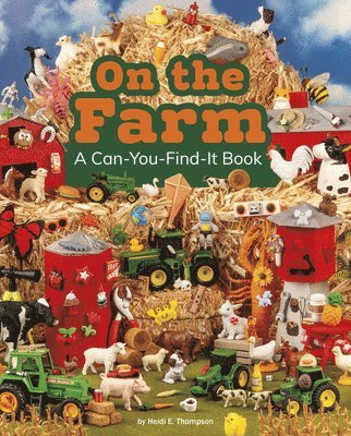 bokomslag On the Farm: A Can-You-Find-It Book