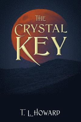 bokomslag The Crystal Key