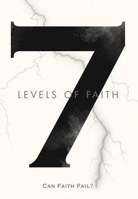 bokomslag 7 Levels of Faith