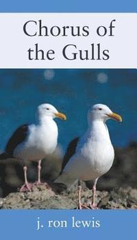 bokomslag Chorus of the Gulls