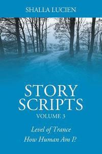 bokomslag Story Scripts Volume 3