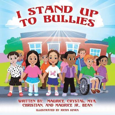 I Stand Up To Bullies 1