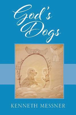 God's Dogs 1