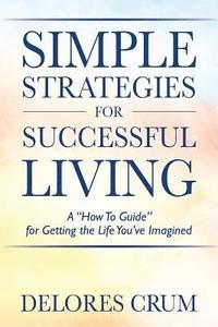 bokomslag Simple Strategies for Successful Living