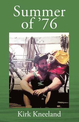 Summer of '76 1