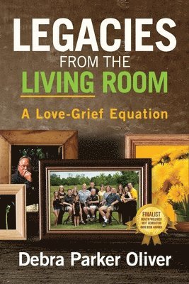 Legacies from the Living Room 1