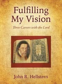 bokomslag Fulfilling My Vision