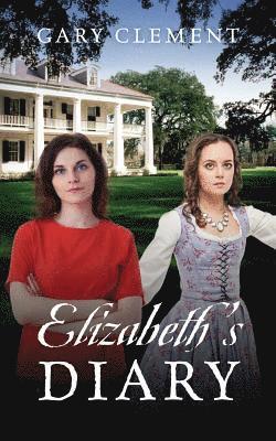 Elizabeth's Diary 1