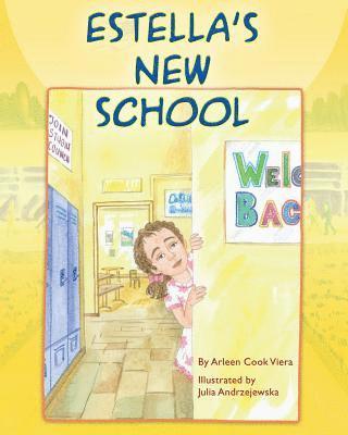 Estella's New School 1