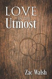 bokomslag Love in the Utmost