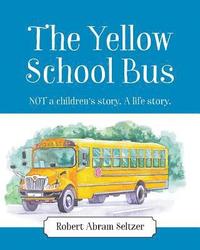 bokomslag The Yellow School Bus
