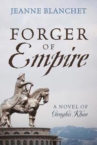 bokomslag Forger of Empire