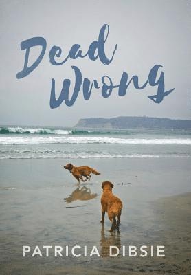 Dead Wrong 1