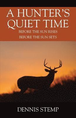 bokomslag Hunter's Quiet Time