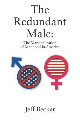 Redundant Male