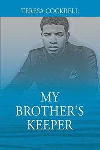 bokomslag My Brother's Keeper