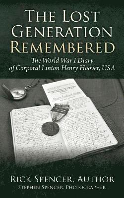 Lost Generation Remembered