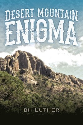 Desert Mountain Enigma 1