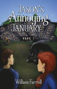 bokomslag Jason's Annoying January