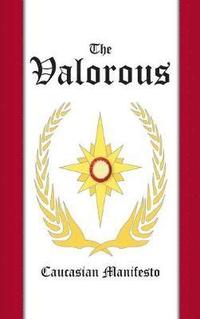 bokomslag The Valorous