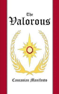 John Rolland - Valorous, Inbunden