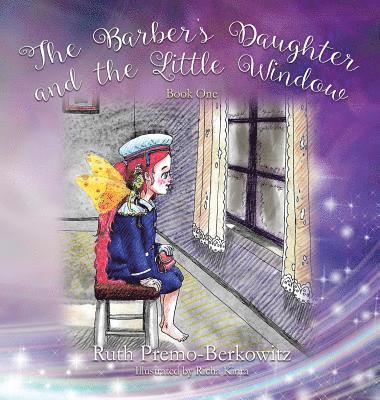 The Barber's Daughter and the Little Window 1