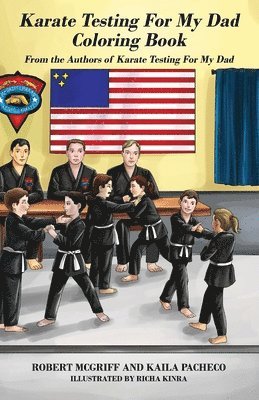 Karate Testing For My Dad Coloring Book 1