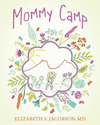 bokomslag Mommy Camp