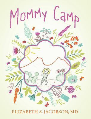 bokomslag Mommy Camp