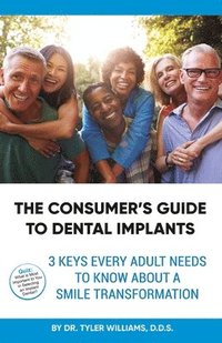 bokomslag The Consumer's Guide to Dental Implants