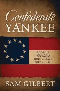 bokomslag Confederate Yankee Book III