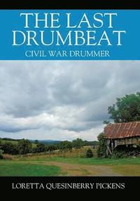 bokomslag The Last Drumbeat