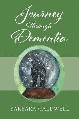 Journey Through Dementia 1